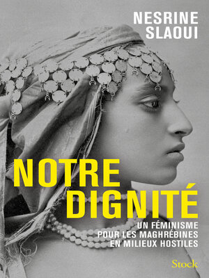 cover image of Notre dignité
